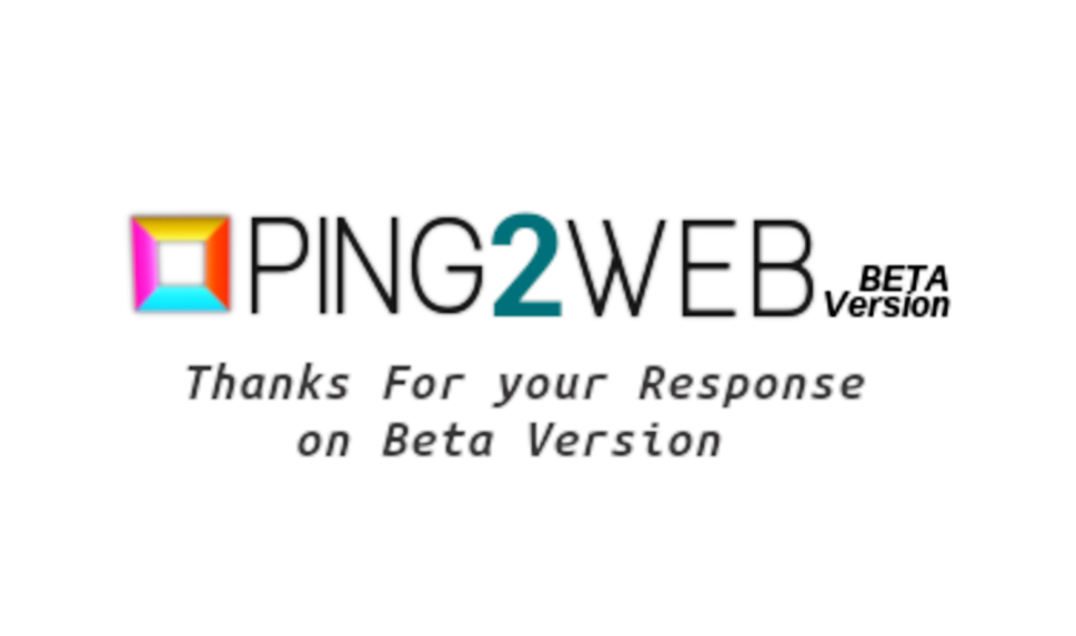 Ping2web Beta Version